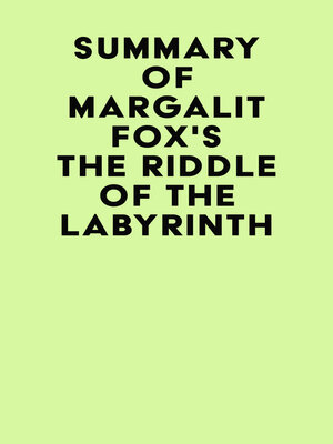 cover image of Summary of Margalit Fox's the Riddle of the Labyrinth